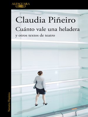 cover image of Cuánto vale una heladera y otros textos de teatro